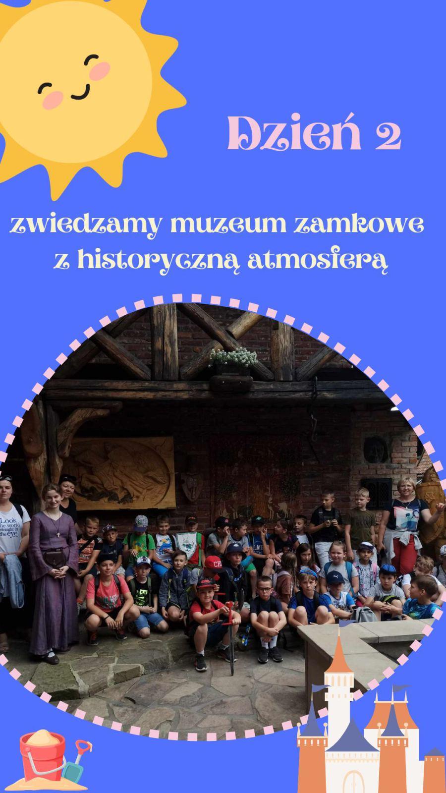 PÓŁKOLONIA LETNIA-DZIEŃ II