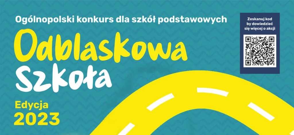 WYNIKI MAŁOPOLSKIEGO KONKURSU „ODBLASKOWA SZKOŁA” EDYCJI 2023