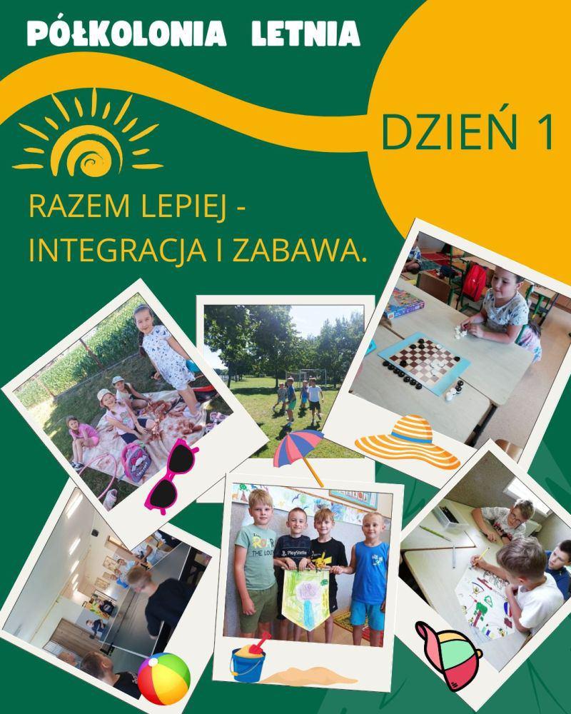 PÓŁKOLONIA LETNIA – DZIEŃ 1